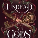 Undead Gods 1 - Undead Gods