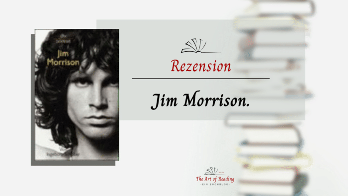 Jim Morrison. - Rezension