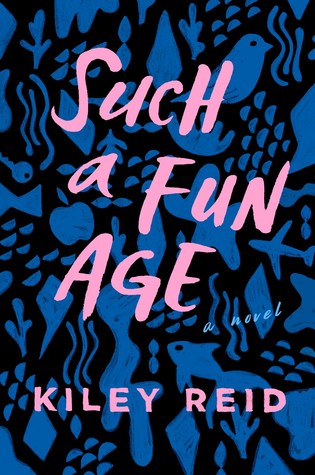 Such a fun Age - Goodreads Choice Award Best Debut Novel