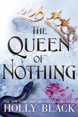 The Queen of Nothing - Goodreads Choice Award Best YA Fantasy & Science Fiction
