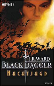 Black Dagger 1 - Nachtjagd