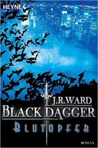 Black Dagger 2 - Blutopfer