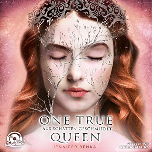 One True Queen 2 - Aus Schatten geschmiedet