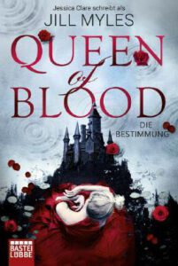 Queen of Blood - Die Bestimmung