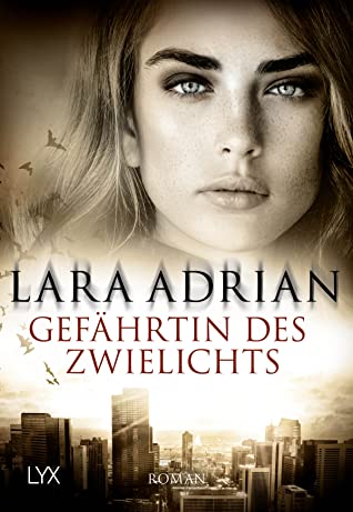 Gefährtin des Zwielichts (Midnight Breed, #17) - Lara Adrian