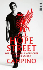 Hope Street - Wie ich einmal englischer Meister wurde