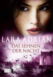Das Sehnen der Nacht ♦ Lara Adrian | Rezension