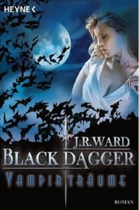 Black Dagger 12 - Vampirtr&auml;ume
