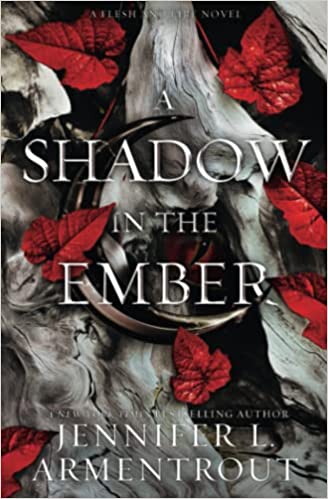 Flesh and Fire 1 -A Shadow in the Ember