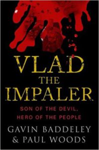 Vlad the Impaler - Son of the Devil, Hero of the People