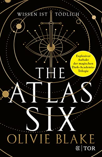The Atlas 1 - The Atlas Six - Wissen ist tödlich