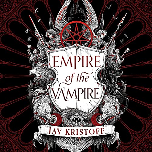 Empire of the Vampire (Empire of the Vampire, #1)