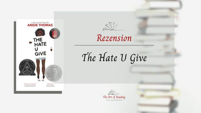 The Hate U Give - Rezension