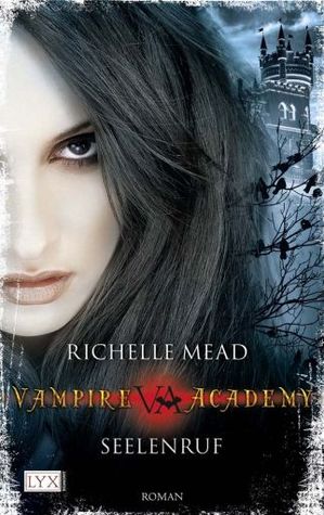 Vampire Academy 5 - Seelenruf