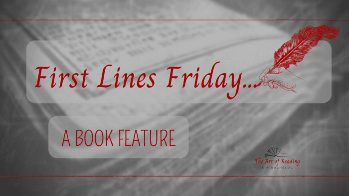 First Lines Friday - A Book Feature