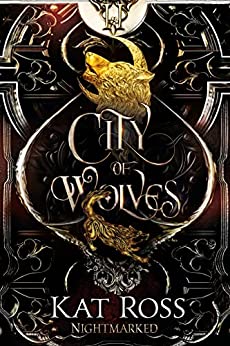 City of Wolves ♦ Kat Ross | Review