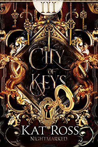 Nightmarked 3 - City of Keys