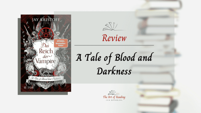 A Tale of Blood and Darnkness - Review