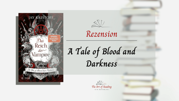 A Tale of Blood and Darnkness - Rezension
