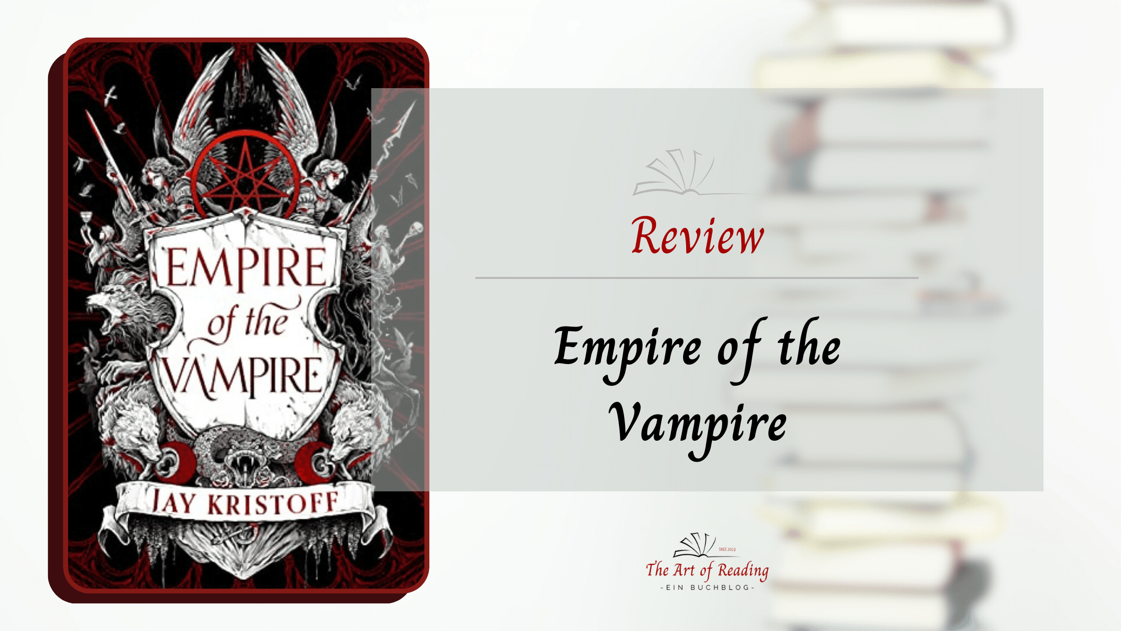 Empire of the Vampire An obsession in over 700 pages