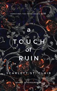 Hades x Persephone 2 - A Touch of Ruin