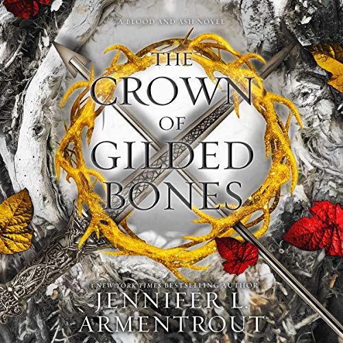 Blood and Ash 3 - The Crown of Gilded Bones