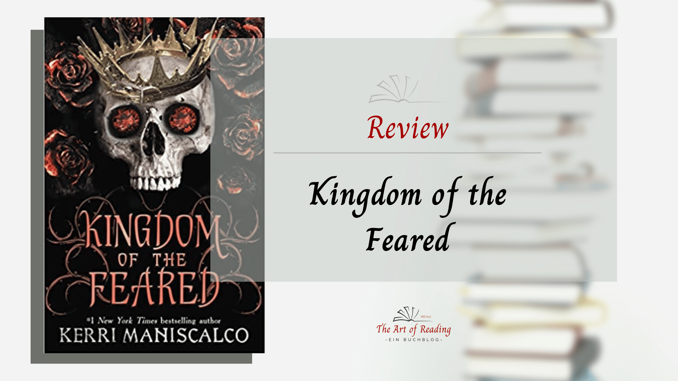 Kingdom of the Feared ♦ Kerri Maniscalco Review