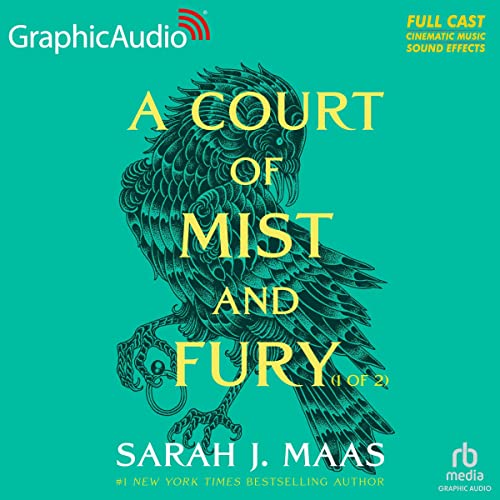 A Court of Mist and Fury (Part 1 of 2) (Dramatized Adaption)