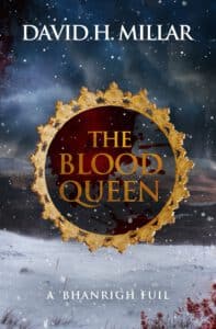The Blood Queen - A 'Bhanrigh Fuil