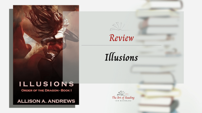 Illusions - Review