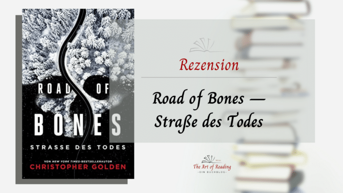 Road of Bones - Rezension