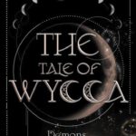 The Tale of Wycca 1 - Demons