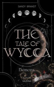 The Tale of Wycca 1 - Demons