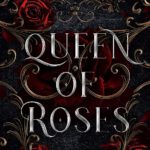 Blood of a Fae 1 - Queen of Roses