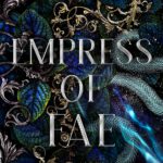 Blood of a Fae 3 - Empress of Fae