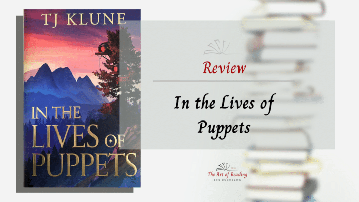 In the Lives of Puppets - Review