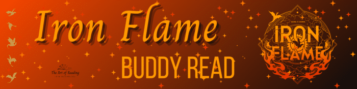 Iron Flame Buddy Read Banner