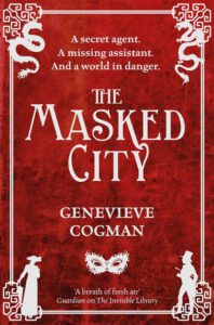 The Invisible Library 2 - The Masked City