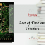 Root of Time and Treasure Review