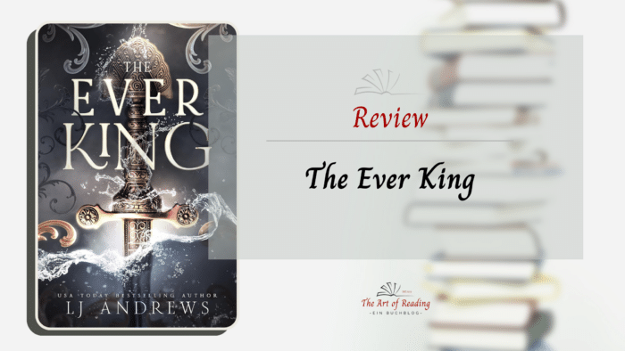 The Ever King - Review