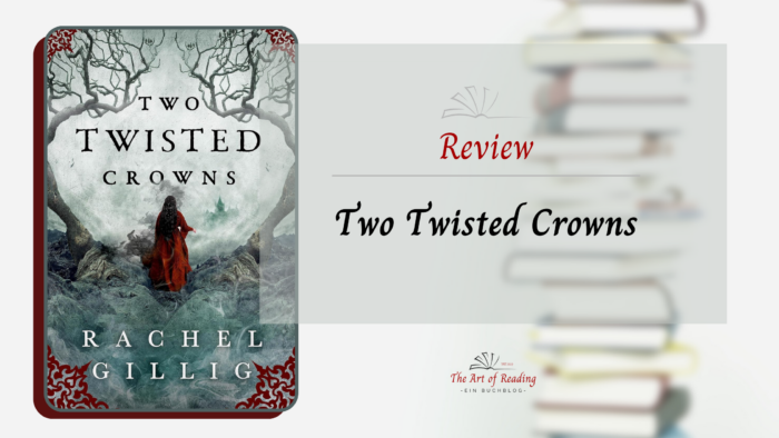 Two Twisted Crowns - Review