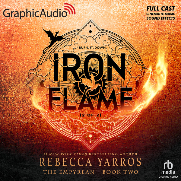 4 - Iron Flame (Pt. 2 of 2) [Dramatized Adaptation]