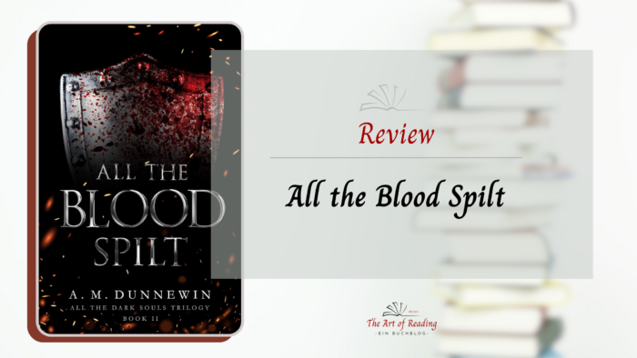 All the Blood Spilt - Review