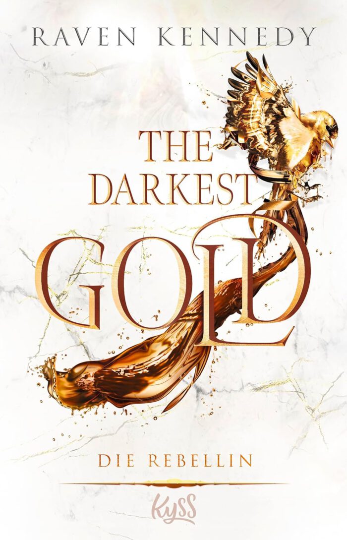 The Darkest Gold 5 - Die Rebellin