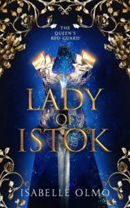 The Queen's Red Guard 2 - Lady of Istok