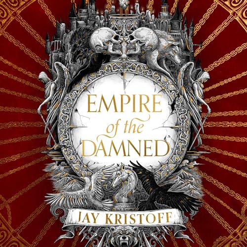 Empire of the Damned (Empire of the Vampire, #2)