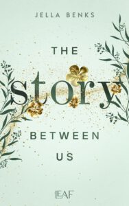 Stories 1 - The Story Between Us