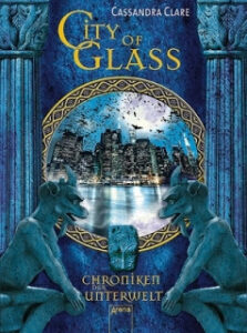 Chroniken der Unterwelt 3 - City of Glass