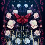 Crimson Moth 2 - The Rebel Witch