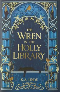 The Oak in the Holly Cycle 1 - The Wren in the Holly Library